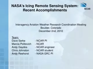 NASA's Icing Remote Sensing System: Recent Accomplishments