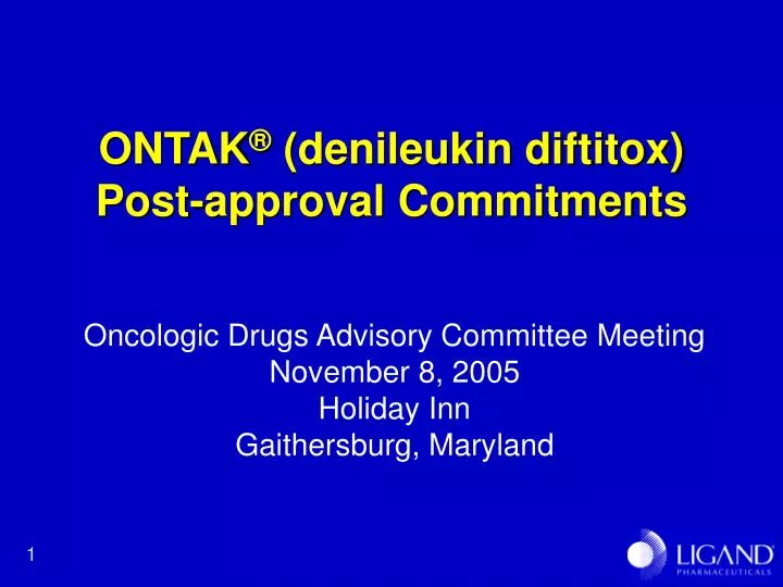ontak denileukin diftitox post approval commitments