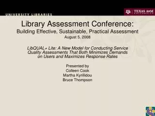 Library Assessment Conference: Building Effective, Sustainable, Practical Assessment