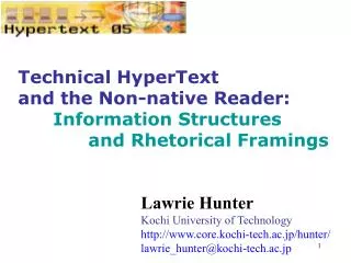 Technical HyperText and the Non-native Reader: Information Structures 		and Rhetorical Framings