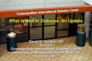 What Is New In Diabetes: An Update