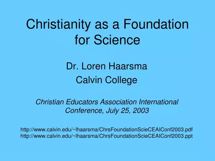christianity as a foundation for science