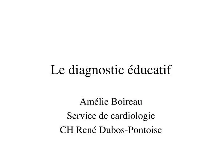 le diagnostic ducatif