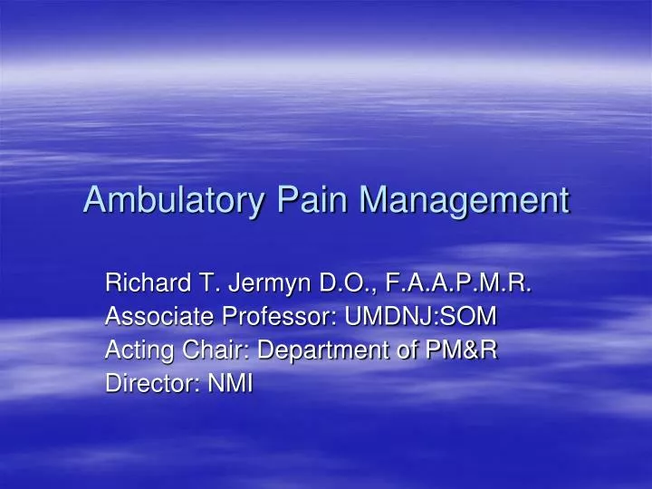 ambulatory pain management