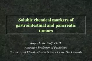 Soluble chemical markers of gastrointestinal and pancreatic tumors