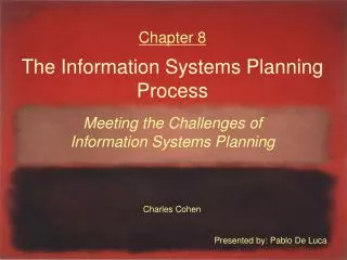 Chapter 8 The Information Systems Planning Process
