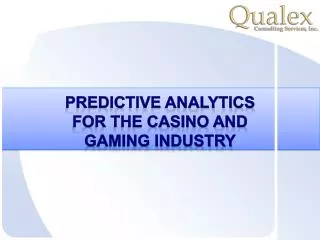 Predictive analytics in the casino and hospitality business
