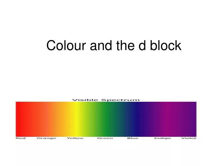 colour and the d block