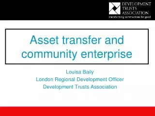 Asset transfer and community enterprise