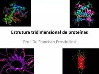 Estrutura tridimensional de proteínas