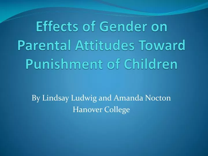 effects of gender on parental attitudes toward punishment of children