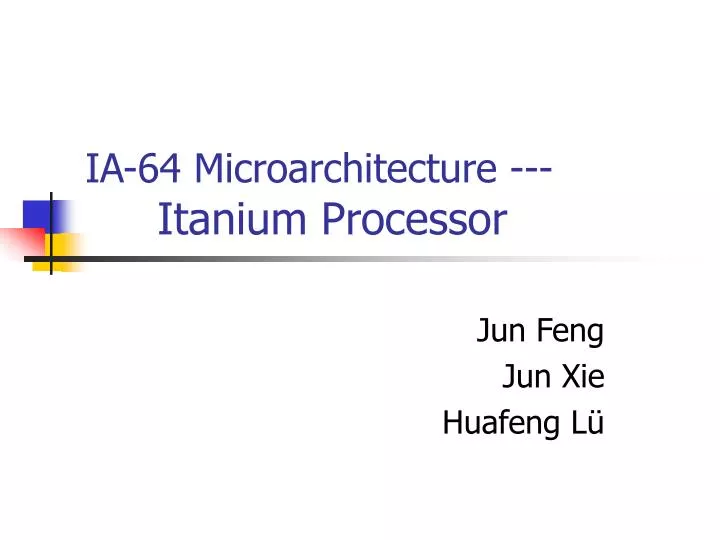ia 64 microarchitecture itanium processor