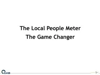The Local People Meter The Game Changer