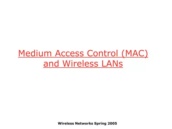 medium access control mac and wireless lans