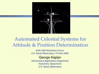 Automated Celestial Systems for Attitude &amp; Position Determination