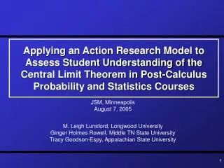 Applying an Action Research Model to Assess Student Understanding of the Central Limit Theorem in Post-Calculus Probabil