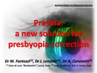 Presbia : a new solution for presbyopia correction