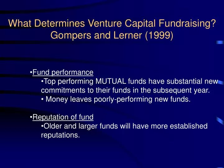 what determines venture capital fundraising gompers and lerner 1999