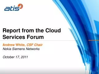 Report from the Cloud Services Forum