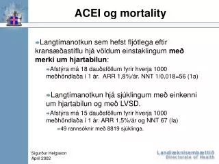 ACEI og mortality