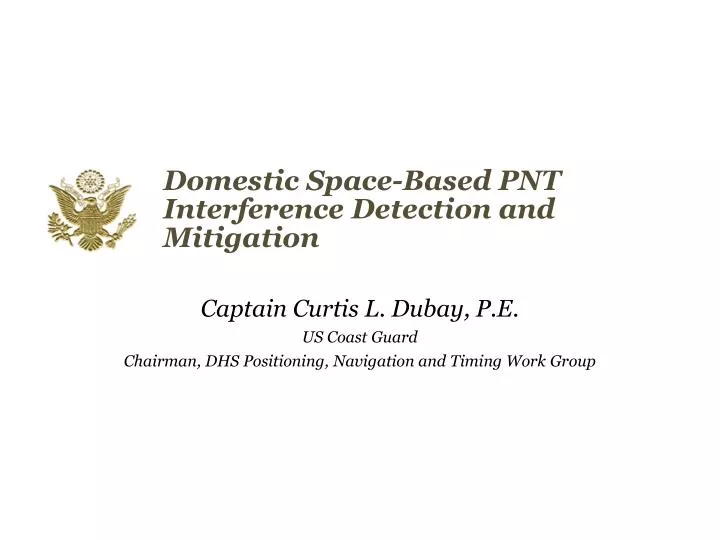 domestic space based pnt interference detection and mitigation