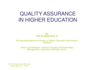 QUALITY ASSURANCE IN HIGHER EDUCATION