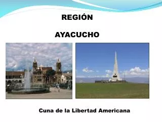 REGIÓN AYACUCHO