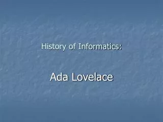 History of Informatics: