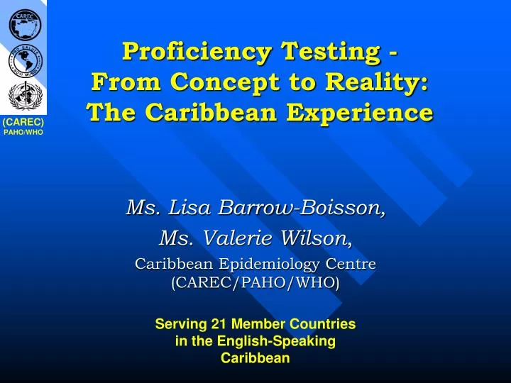 proficiency testing from concept to reality the caribbean experience