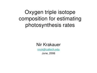 Oxygen triple isotope composition for estimating photosynthesis rates