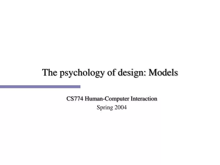 the psychology of design models