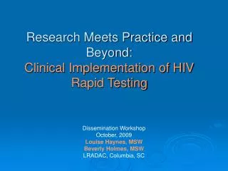 Research Meets Practice and Beyond: Clinical Implementation of HIV Rapid Testing