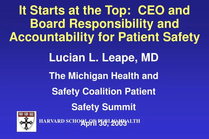 it starts at the top ceo and board responsibility and accountability for patient safety