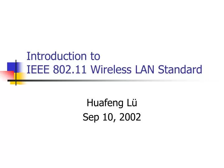 introduction to ieee 802 11 wireless lan standard