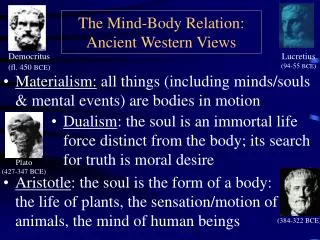 The Mind-Body Relation: Ancient Western Views