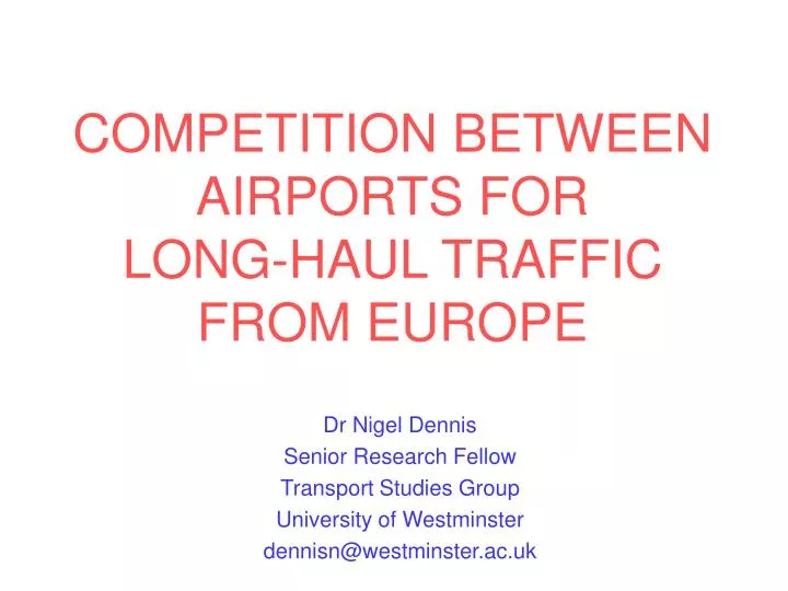competition between airports for long haul traffic from europe