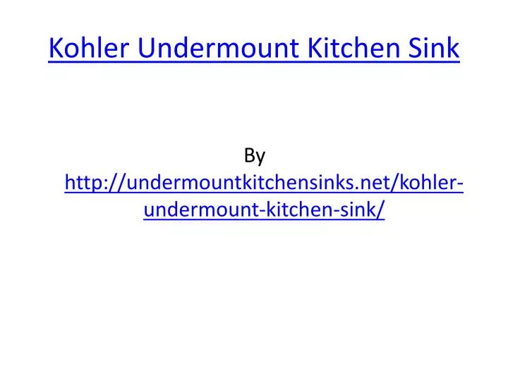 kohler undermount kitchen sink