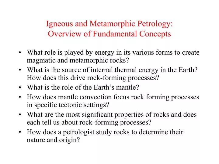 igneous and metamorphic petrology overview of fundamental concepts