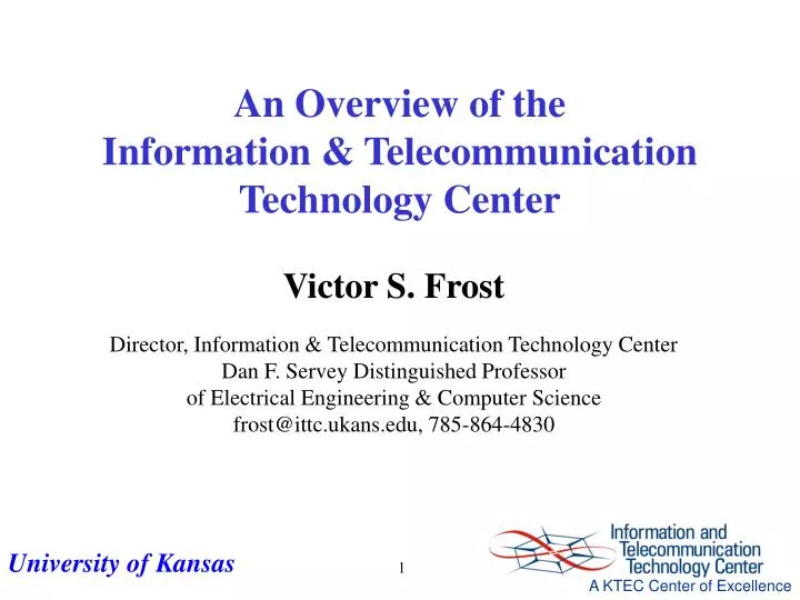 an overview of the information telecommunication technology center