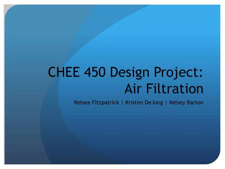 chee 450 design project air filtration