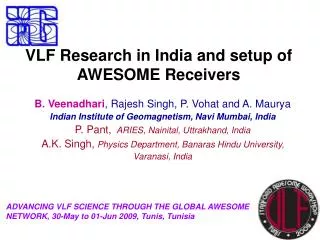 VLF Research in India and setup of AWESOME Receivers