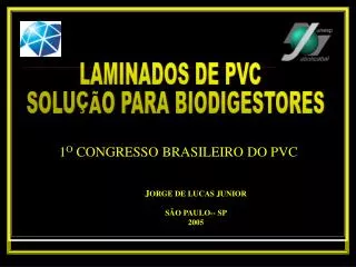 LAMINADOS DE PVC SOLUÇÃO PARA BIODIGESTORES