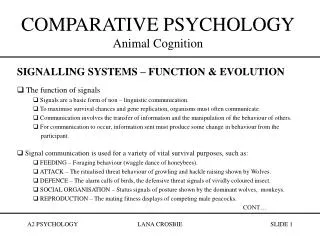 COMPARATIVE PSYCHOLOGY Animal Cognition