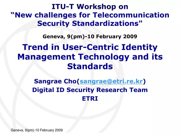 trend in user centric identity management technology and its standards