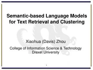 Semantic-based Language Models for Text Retrieval and Clustering