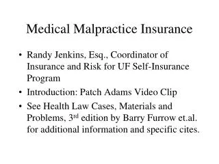 Medical Malpractice Insurance