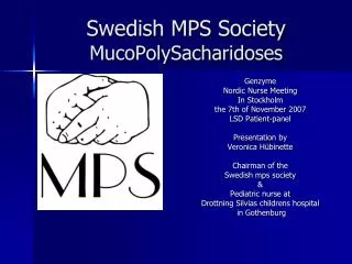 Swedish MPS Society MucoPolySacharidoses