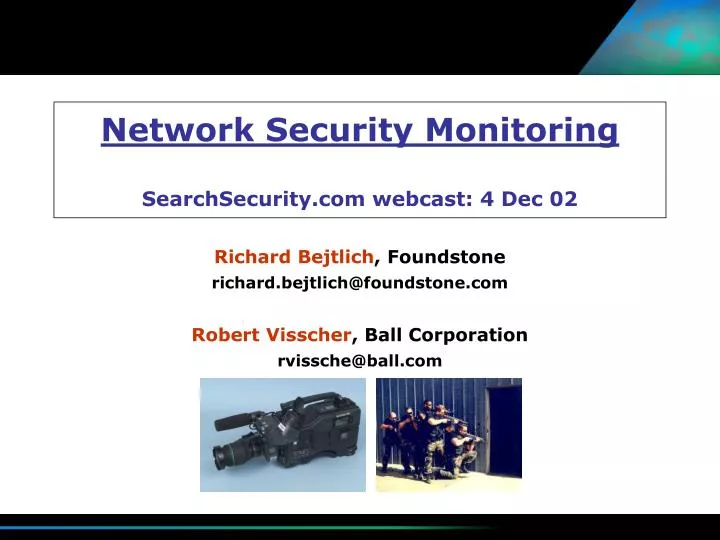 network security monitoring searchsecurity com webcast 4 dec 02