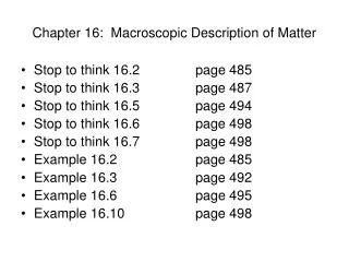 Chapter 16: Macroscopic Description of Matter