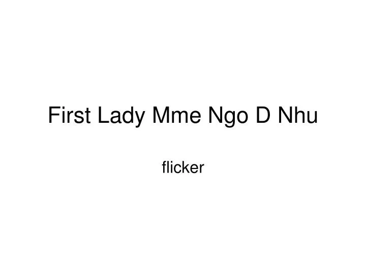 first lady mme ngo d nhu